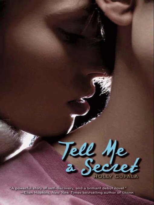 Title details for Tell Me a Secret by Holly Cupala - Available